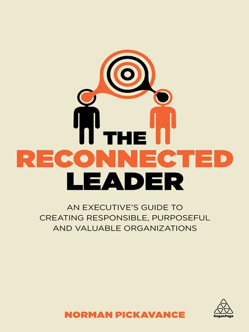 Title details for The Reconnected Leader by Norman Pickavance - Available